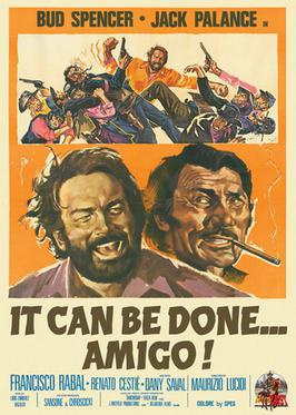 Movies to Watch If You Like It Can Be Done Amigo (1972)