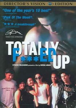 Totally F***ed Up (1993) - More Movies Like Bad Therapy (2020)